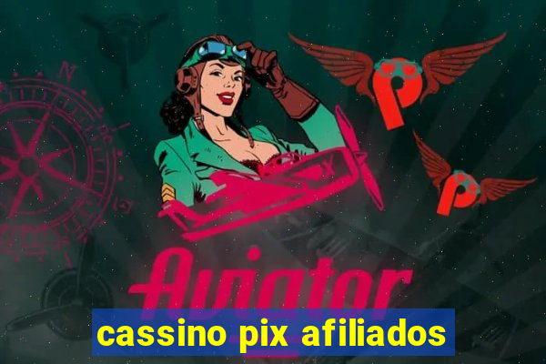 cassino pix afiliados